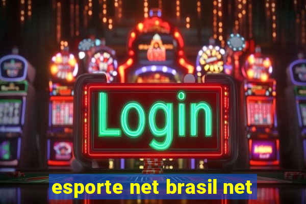 esporte net brasil net